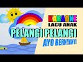 Karaoke Lagu Anak I Pelangi Pelangi I Untuk Latihan Bernyanyi
