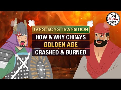 How and Why Tang Dynasty Ended - Tang to Song Dynasty Transition