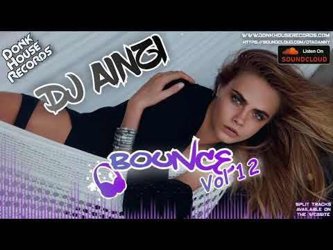 Dj Ainzi - Bounce Vol 12 (Donk / UK Bounce Mix 2021) - DHR