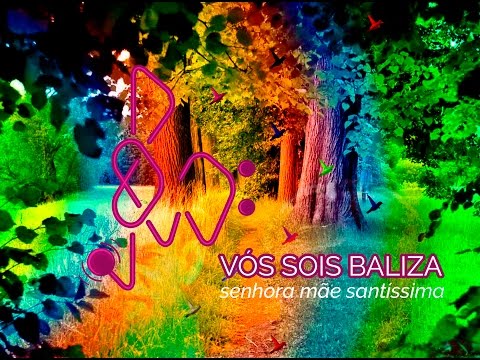 Vos Sois Baliza hino 6 - Senhora Mãe Santíssima/Germano Guilherme