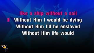 Without Him - Elvis Presley (KARAOKE)