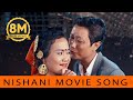 Purbai Bata Paschimai Nepali Movie NISHANI Song Latest Nepali Prashant Tamang Song
