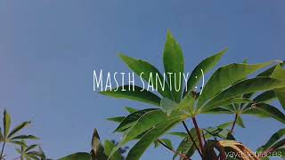 Download lagu Status wa 'masih santuy'/quotes harian :)) mp3