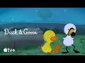 Duck & Goose — Solve Problems with Duck & Goose | Apple TV+