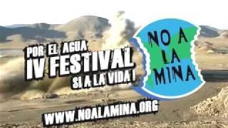 IV FESTIVAL NO A LA MINA