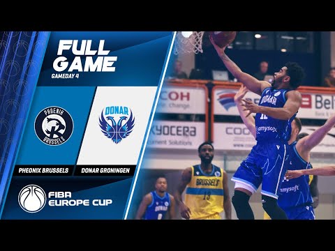 Phoenix Brussels v Donar Groningen - Full Game - FIBA Europe Cup 2019-20