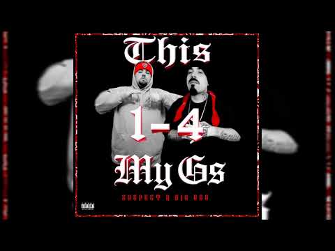 THIS 1 4 MY G's - SUSPECT 707 FT BIG OSO