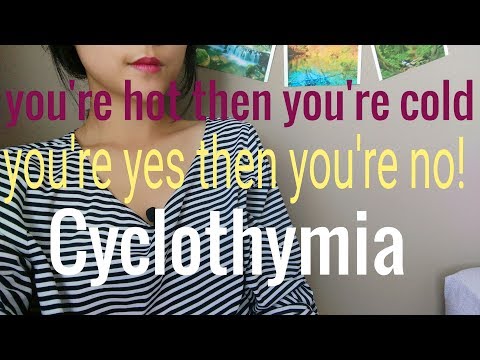 What is Cyclothymia?