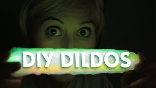 DIY Dildos