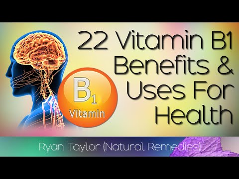 Vitamin B1: Benefits and Uses (Thiamine)