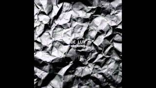 De Lux - Oh Man The Future