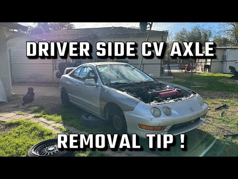 INTEGRA DRIVER SIDE CV AXLE REMOVAL PRO TIP !