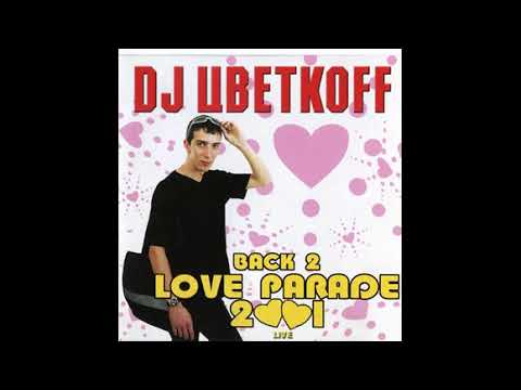 DJ Цветкоff - Back 2 Love parade 2001 (mix)