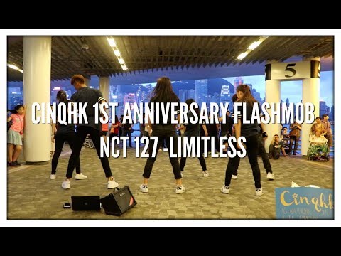 [ CINQHK ] 1ST ANNIVERSARY FLASHMOB #4 || BOY GROUP DANCE : NCT127 - LIMITLESS