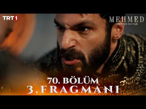 Mehmed: Fetihler Sultanı Mehmed Fetihler Sultanı 70. Bölüm 3. Fragmanı - Ön İzleme Detayları