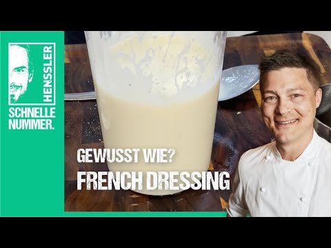 Quick French dressing recipe by Steffen Henssler