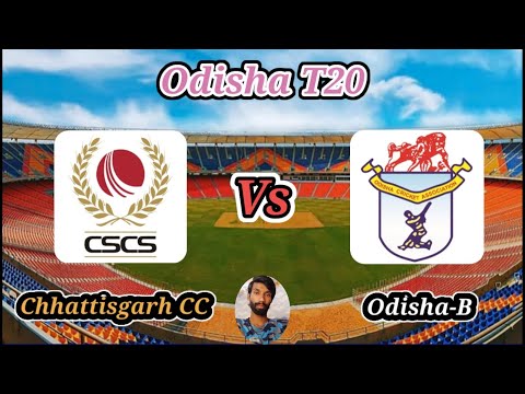 Chhattisgarh CC v Odisha-B || Match 10 || Bhairab Chandra Mohanty Memorial Cricket Tournament