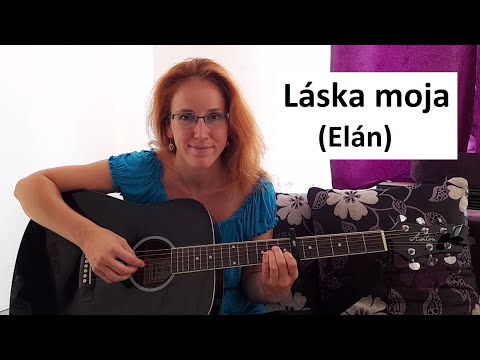 39/222 písniček jednoduše, bez baréček - Láska moja (Elán)