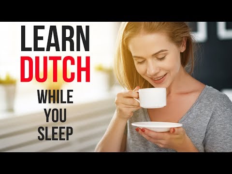 Learn Dutch While You Sleep 😴 Daily Life In Dutch 💤 Dutch Conversation (8 Hours)