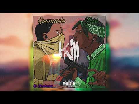 Trix - Kill Remix feat. Quemado (Prod. YoungTalor x YoungJorden)