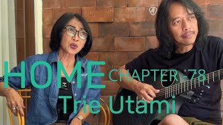 Download lagu HOME Chapter - 78- Trie Utami with her Borobudur wire mp3