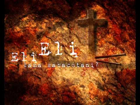 download lagu mp3 mp4 Eli Eli Lama Sabactani, download lagu Eli Eli Lama Sabactani gratis, unduh video klip Eli Eli Lama Sabactani