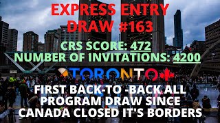CRS Drops 3 Points | CANADA latest Express Entry Draw with CRS score 472 | Express Entry Draw #163