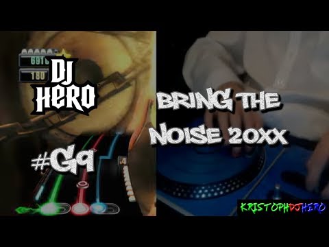 DJ Hero - Bring The Noise 20XX 100% FC (Expert)