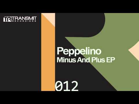 Peppelino - Minus And Plus (Original Mix)