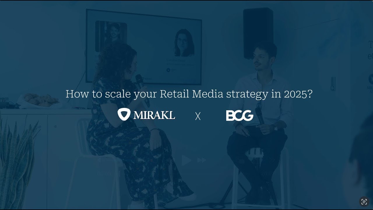 How to scale your Retail Media strategy in 2025? With BCG | Mirakl Morning Talk Cannes Lions 2025