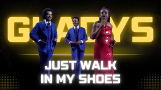 Just Walk In My Shoes - Gladys Knight and the Pips