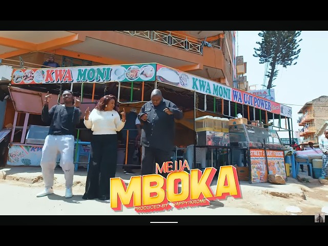 Mejja – Mboka [Official Video]