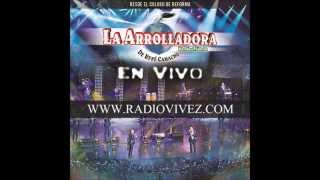 La Arrolladora - 1. Pa'lla Y Pa'Ca (En Vivo Desde El Coloso De Reforma/2014)