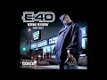 E-40 ft. Laroo, The DB'z & Mac Shawn - Trained To Go