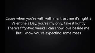 ABRA CADABRA X KUSH VALENTINES (LYRICS)