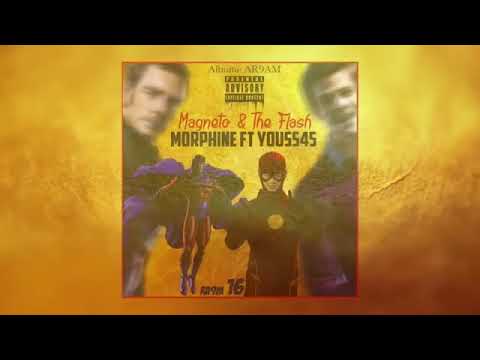 Youss45 ft Lmorphine Magneto & the flash 🔥💥