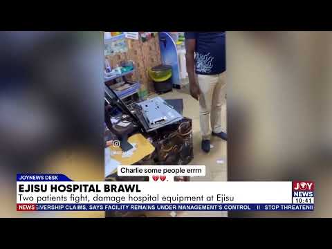 Ejisu Hospital Brawl: Two patients fight, damage hospital equipment at Ejisu