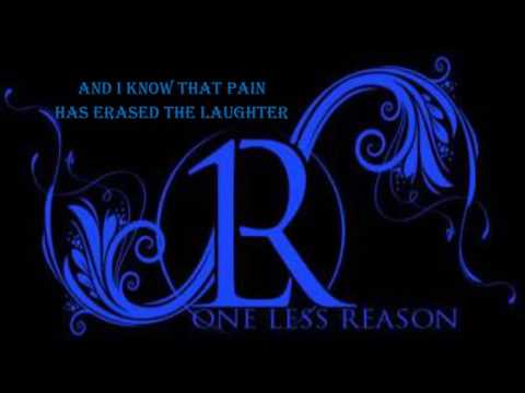 One Less Reason - Hard To Believe (with lyrics)