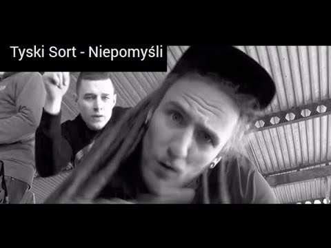 Tyski Sort - Niepomyśli (prod. Noise systeM / skrecze/cuty: DJ Mientus) 2018