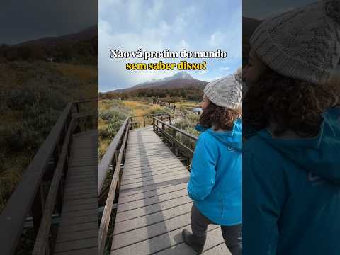 Não vá pro  fim do mundo sem saber disso! #ushuaia #argentina #turismo #dicasdeviagem