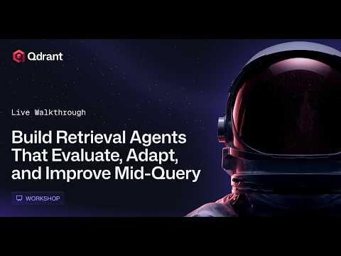 Building Retrieval Agents that Evaluate and Adapt
