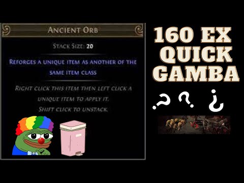 Is it possible again? Kommt da nochmal was? | Ancient Orb Gamble für 160EX