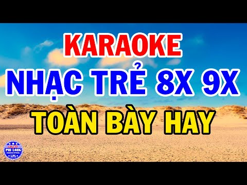 Karaoke Liên Khúc Nhạc Trẻ 8x 9x Tone Nam | Vầng Trăng Khóc - Giả Vờ Yêu