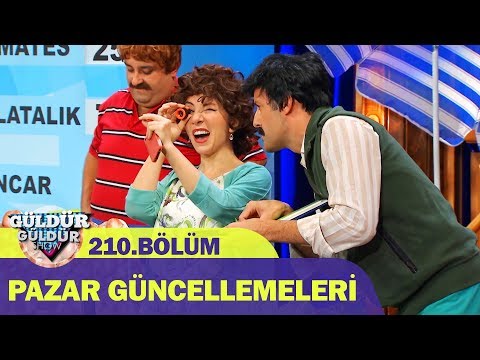 Güldür Güldür Show 210.Bölüm - Pazar Güncellemeleri