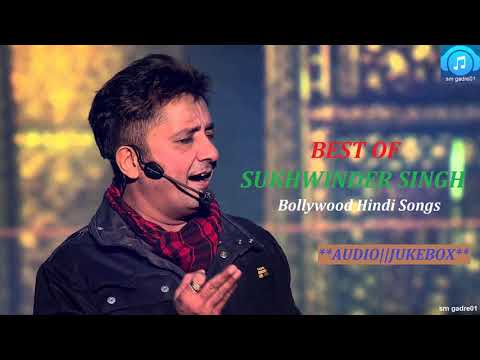 Best of Sukhwinder Singh Bollywood hindi Jukebox Hindi Songs,,,