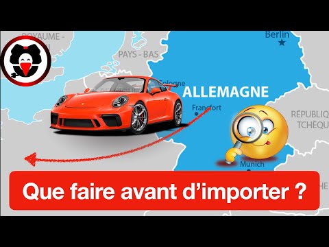 Comment importer une auto d'Allemagne : partie 1
