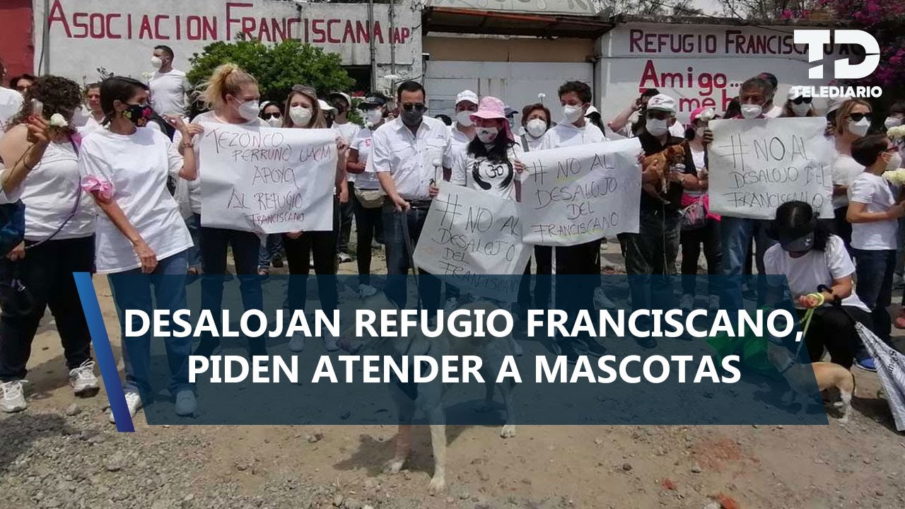 Desalojan Refugio Franciscano en Cuajimalpa; regresan predio a dueño original