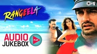 Rangeela Full Songs (Audio Jukebox) - Aamir, Urmila, Jackie, AR Rahman