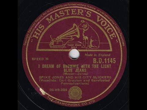 Spike Jones And His City Slickers 'I Dream Of Brownie With The Light Blue Jeans' 1946 78 rpm