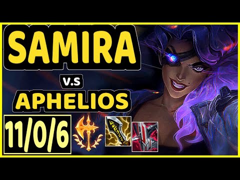 SAMIRA vs APHELIOS - 11/0/6 KDA BOTTOM ADC GAMEPLAY - KR Ranked GRANDMASTER